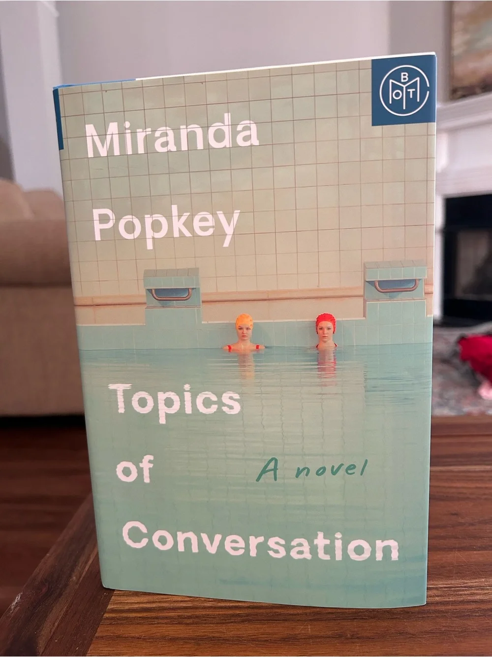 Topics of Conversation by Miranda Popkey BOTM hardcover